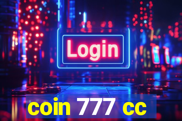 coin 777 cc
